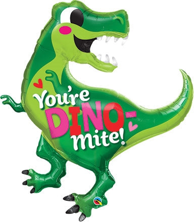 You're DINO-MITE Balloon