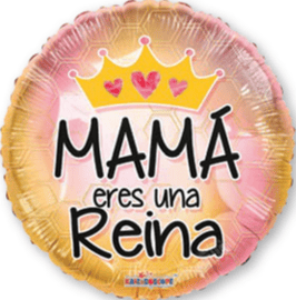 18" Mama Eres Una Reina Round Balloon Flat 100ct - Conver - Premium Party Distribution