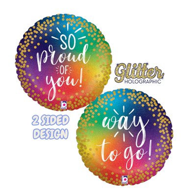 18" So Proud of You Rainbow Holographic Glitter - Betallic - Premium Party Distribution