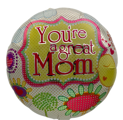 18" You Are a Great Mom (100ct) - Premium Party Distribution