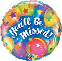 18" You'll Be Missed - Premium Party Distribution