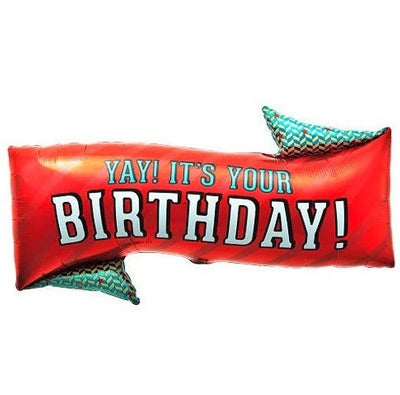 31" Yay! It's Your Birthday! Banner Foil Balloon - Premium Party Distribution