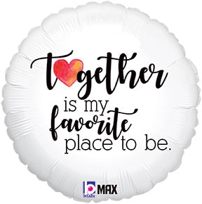 18in Together Favorite Place - Max Float Round Foil Balloon (PKG)