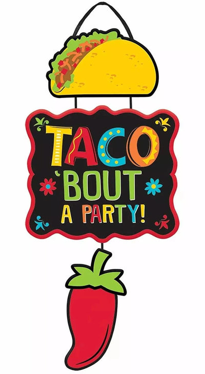 Fiesta Time Taco About Party Sign Wall Decoration 1ct - Amscan - Premium Party Distribution