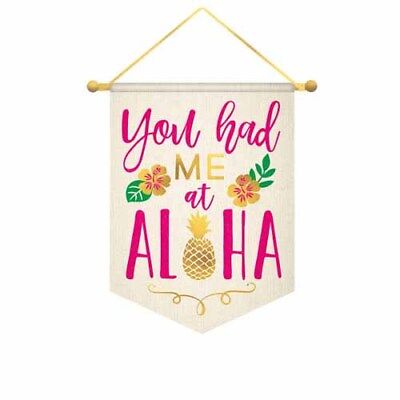 You Had Me at Aloha Hanging Sign - Premium Party Distribution